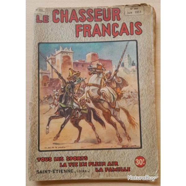 LE CHASSEUR FRANCAIS N�652 , Juin 1951
