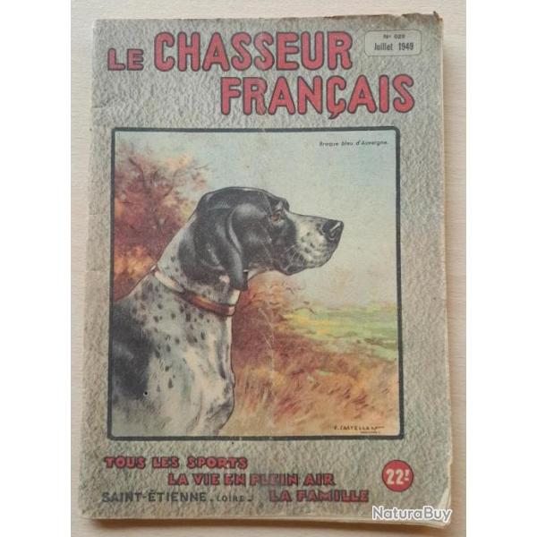 LE CHASSEUR FRANCAIS N�629 , juillet 1949