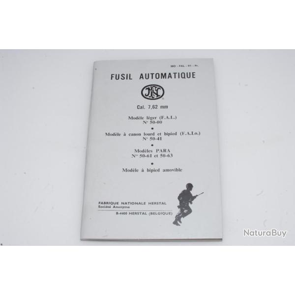 Fusil automatique F.A.L 7,62 mm canon lourd: manuel