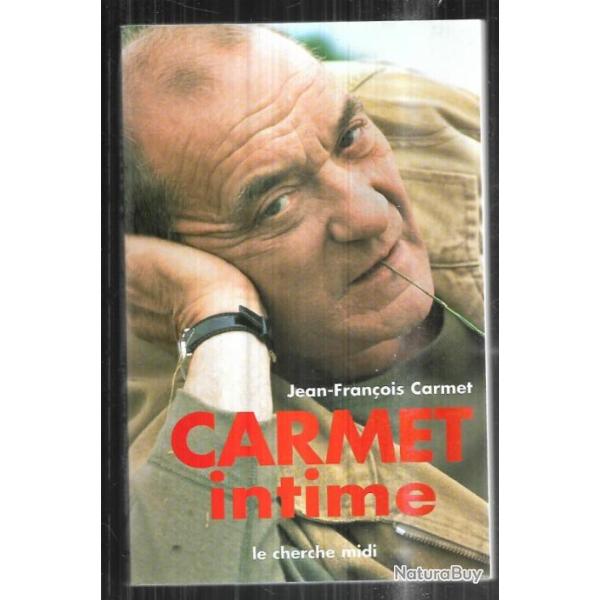 carmet intime de jean-fran�ois carmet