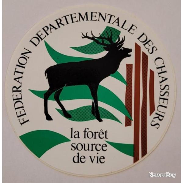 Autocollant  chasse, f�d�ration des chasseurs  , la.foret source de vie ,grand gibier