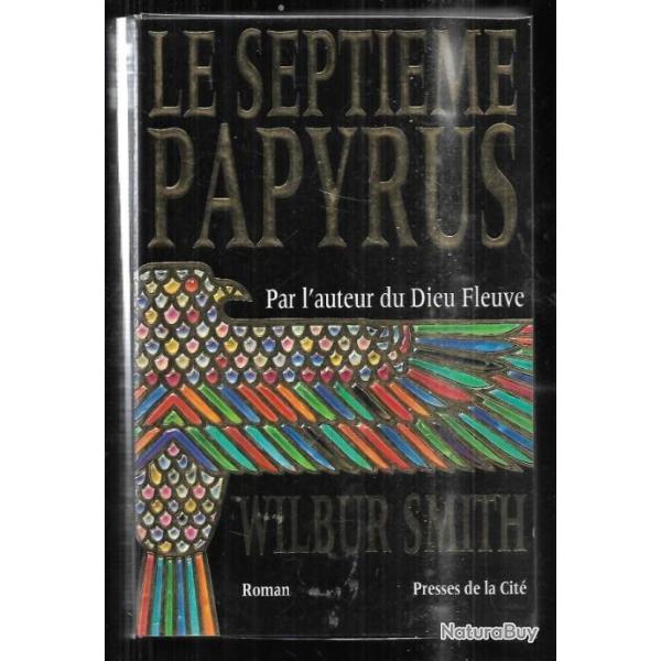 le septi�me papyrus par wilbur smith