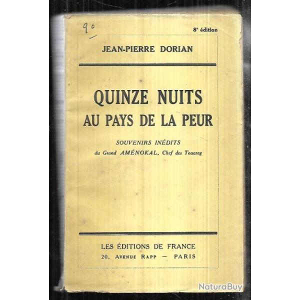quinze nuits au pays de la peur souvenirs in�dits du grand am�nokal chef des touaregs