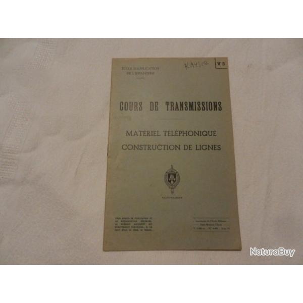 notice militaire cours de transmissions - mat�riel t�l�phonique - Saint Maixent 1955