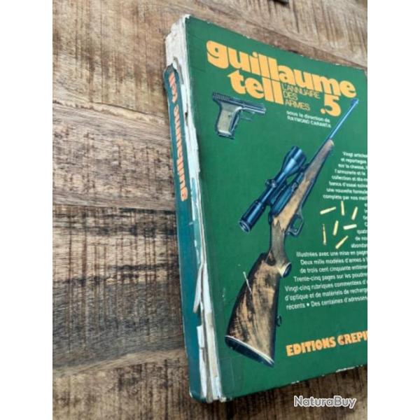 Annuaire des armes num�ro 5 Guillaume Tell