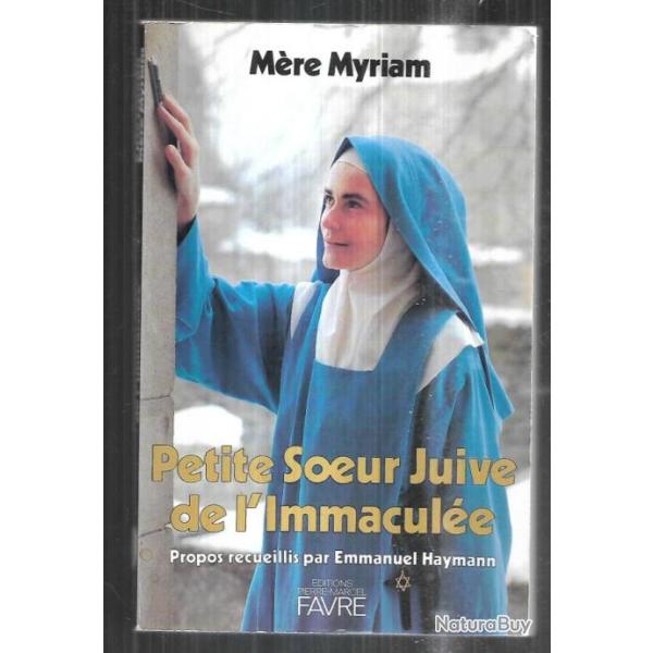 petite soeur juive de l'immacule mre myriam