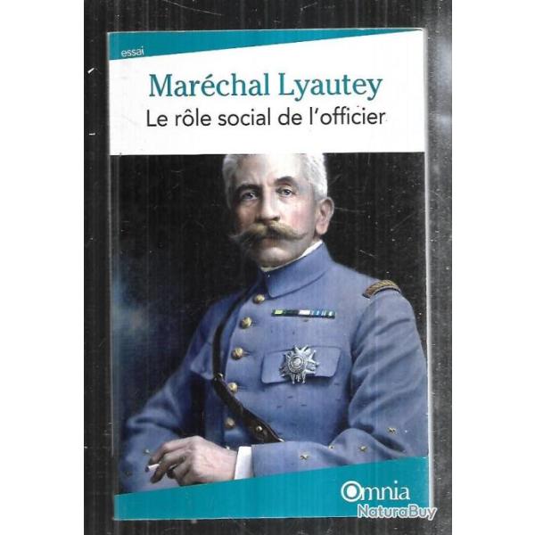 le role social de l'officier par le mar�chal lyautey