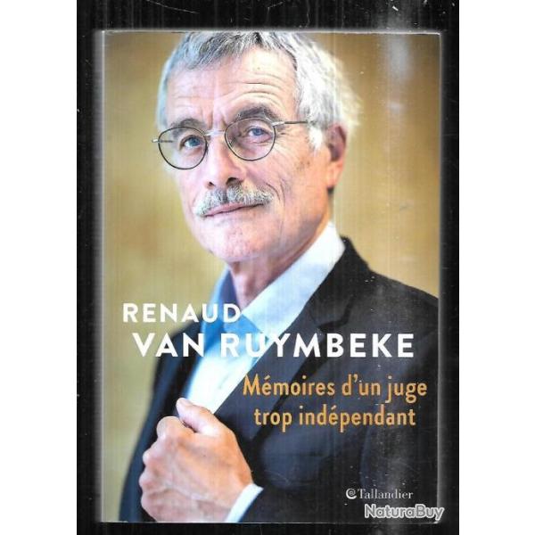 mmoires d'un juge trop indpendant renaud van rymbeke Boulin, Urba, Elf, Clearstream, Kerviel... 40