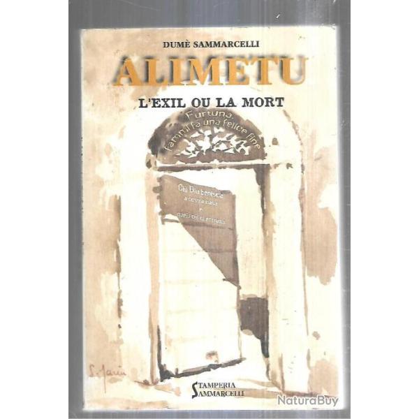 Alimetu, l'exil ou la mort de Dum� Sammarcelli  corse