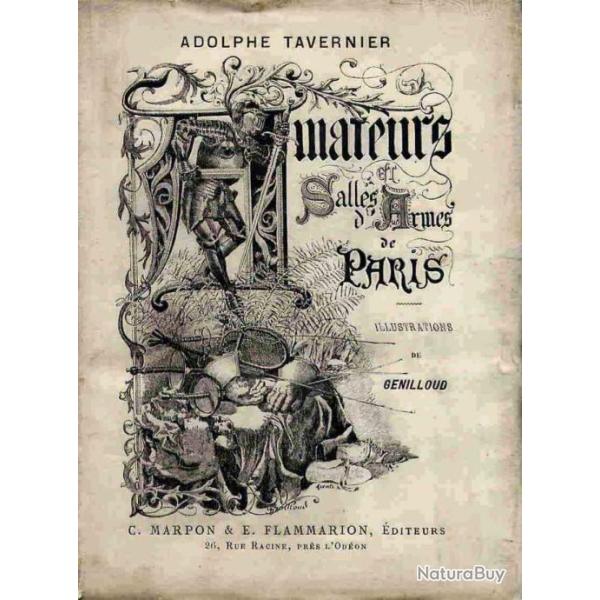 Amateurs et Salles d'Armes  de Adolphe Tavernier 1886 Edition originale reli�e