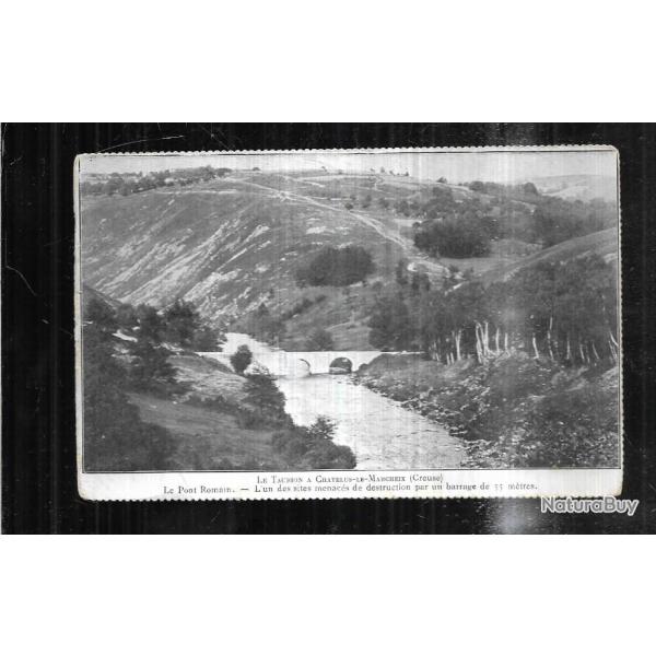 le taurion  chatelus le marcheix creuse , le pont romain menac  carte postale ancienne
