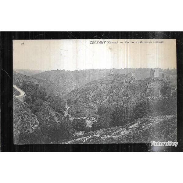 crozant creuse vue sur les ruines du chateau carte postale ancienne