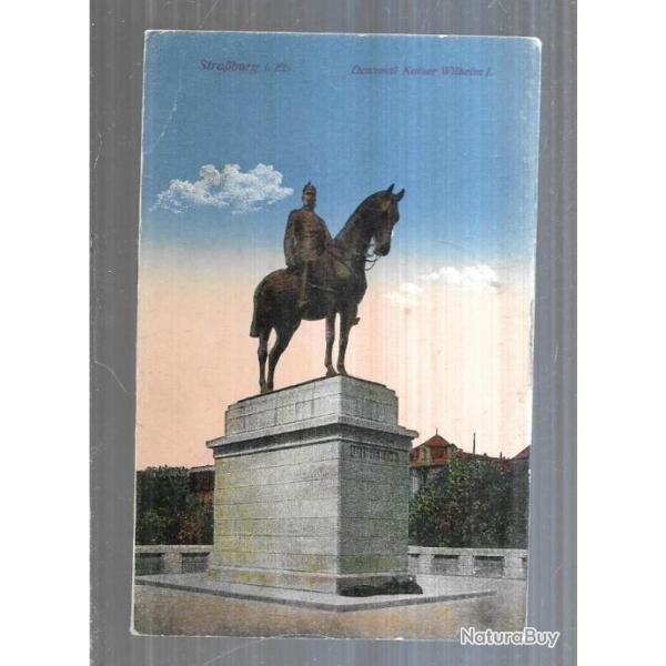 strasbourg statue de guillaume 1er carte allemande carte postale ancienne