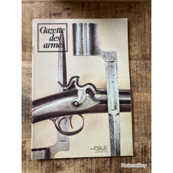 Gazette des armes n*48 Avril 77
