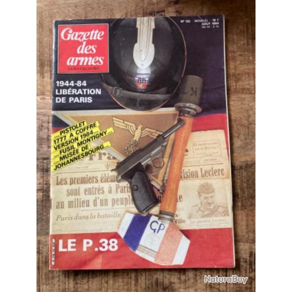 Gazette des armes n*132 Ao�t 84