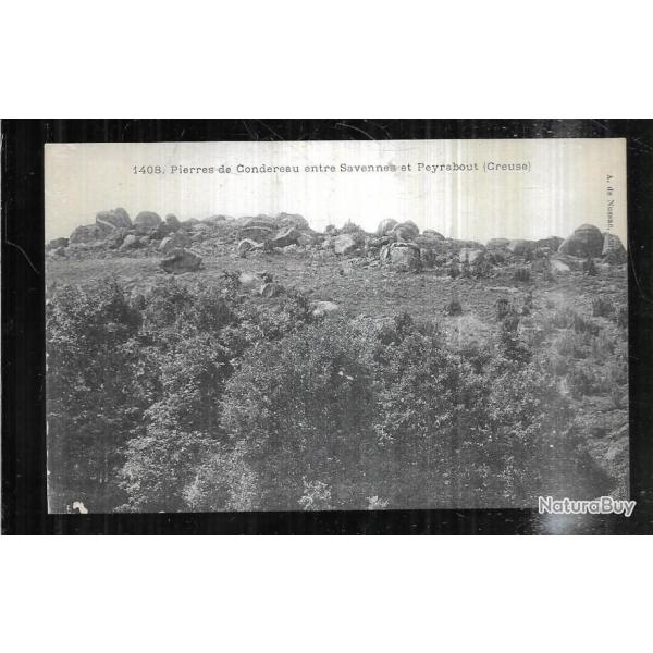 pierres de condereau entre savennes et peyrabout creuse  carte postale ancienne