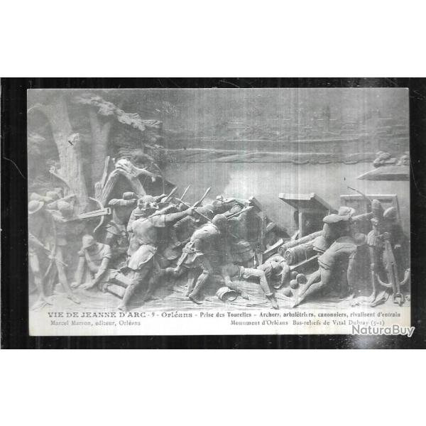 vie de jeanne d'arc 9 orl�ans prise des tourelles archers arbal�triers canonn carte postale ancienne