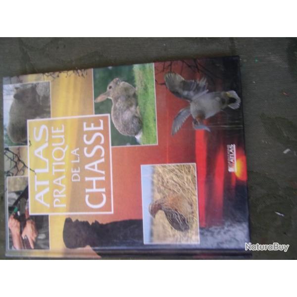 livre " Atlas pratique de la chasse"