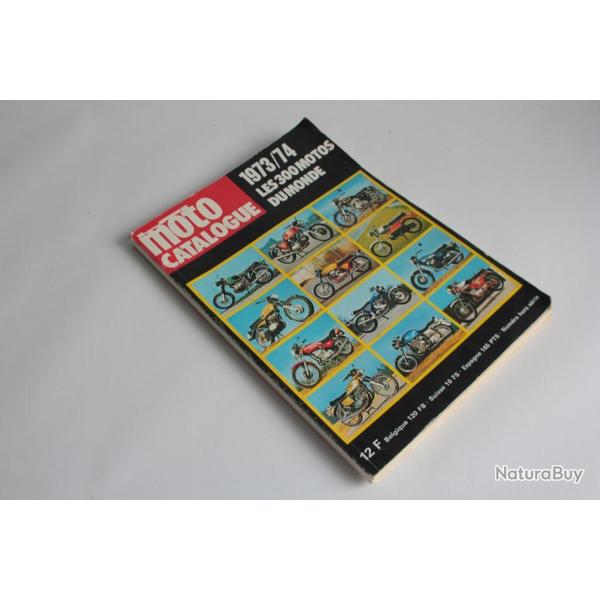 Livre Moto Catalogue 1973/74 300 motos du monde