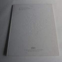 Livres La Portugaise de Schaffhausen depuis 1939 IWC 2010 horlogerie