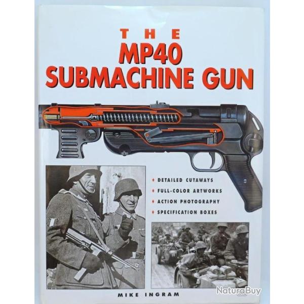 The MP40 serie weapon of war (Mike Ingram)