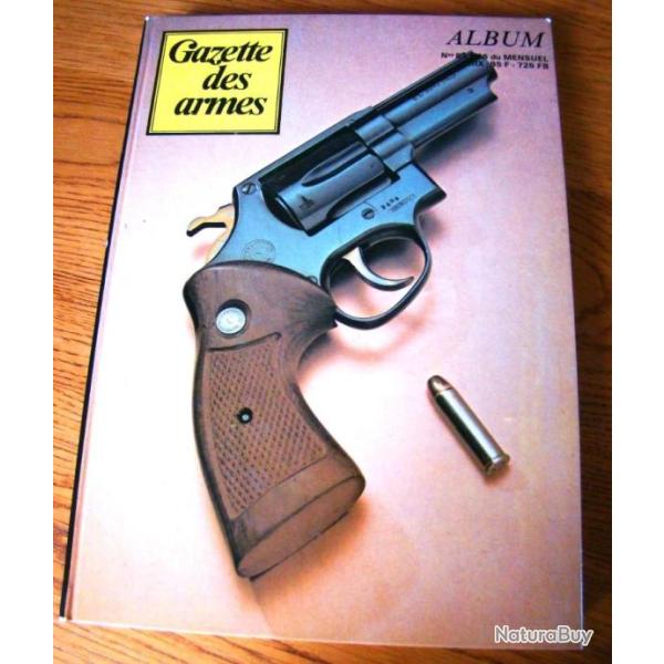 LOT DE GAZETTES SUR LES ARMES RELIEES EN UN SEUL LIVRE EN T. BON ETAT GENERAL + BELLE COUVERTURE