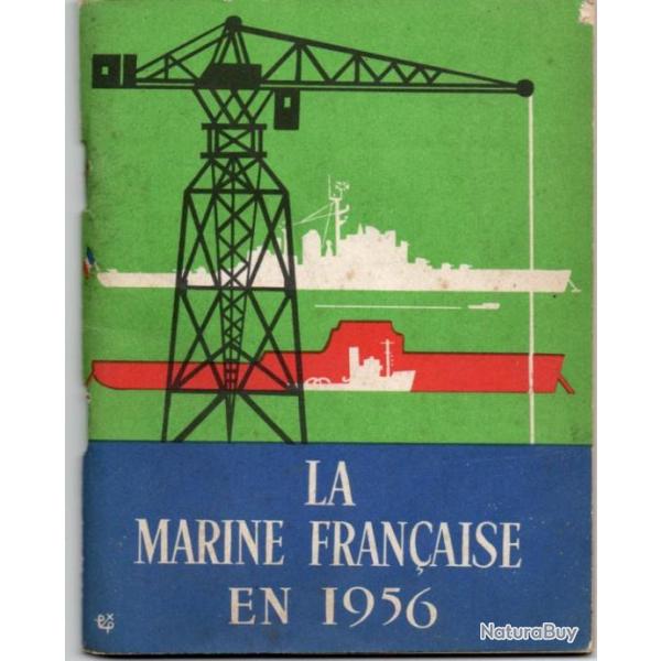 la marine fran�aise en 1956, rare plaquette