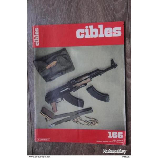 REVUE CIBLES N�166 1984 AKMS 56-1 CHINOIS RUGER 3 44 MG CROSMAN 357 CO2 TABATI�RES PONTIFICALES
