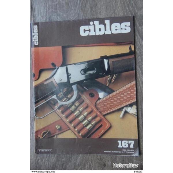 REVUE CIBLES N�167 1984 WINCHESTER 94 XTR SPRINGFIELD M1A 5,45 X18 SOVIETIQUE COUTEAU DE SURVIE