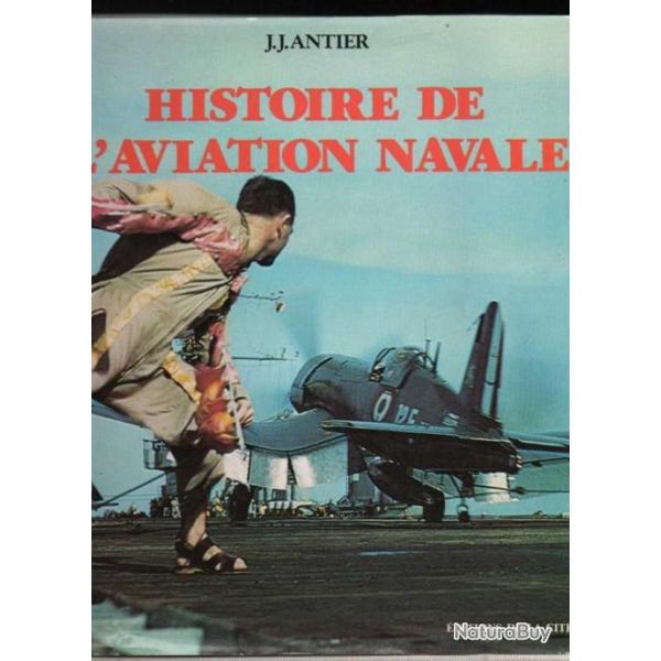 histoire de l'aviation navale de jean-jacques antier