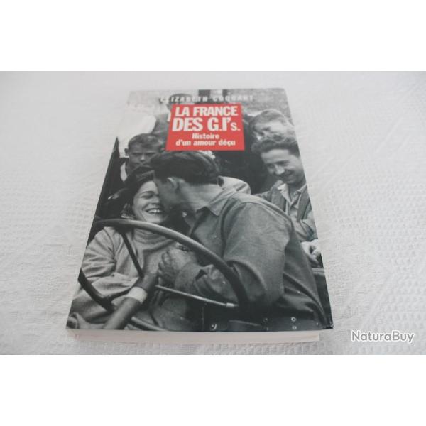 La France des G.I's. Histoire d'un amour d��u