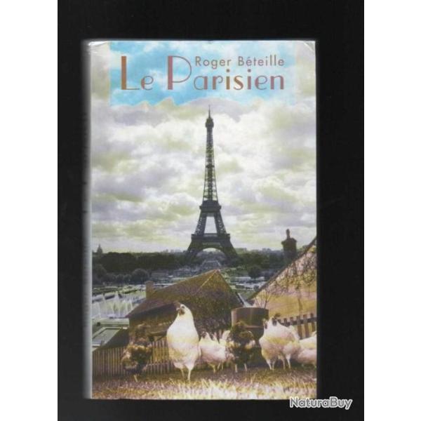 le parisien de roger b�teille roman historique