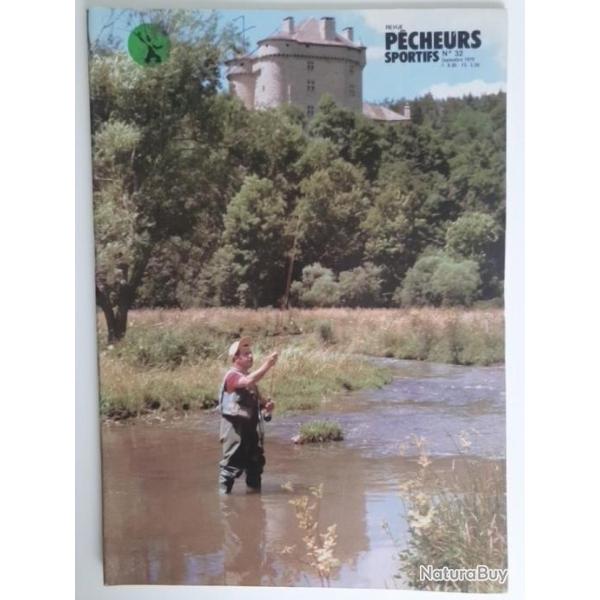 Revue P�CHEURS SPORTIFS N� 32 Septembre 1979 P�che � la mouche, rivi�res, techniques
