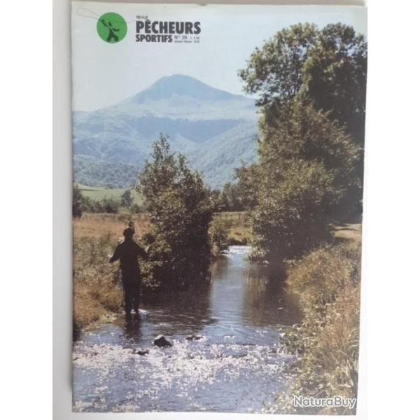 Revue P�CHEURS SPORTIFS N� 29 Janvier F�vrier 1979 p�che � la mouche, rivi�res, techniques