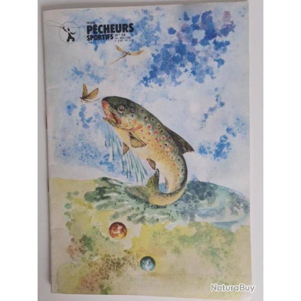 Revue P�CHEURS SPORTIFS N� 34 F�vrier mars 1980  p�che � la mouche, rivi�res, techniques Environneme