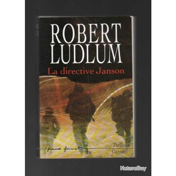 robert ludlum la directive janson thriller grand format