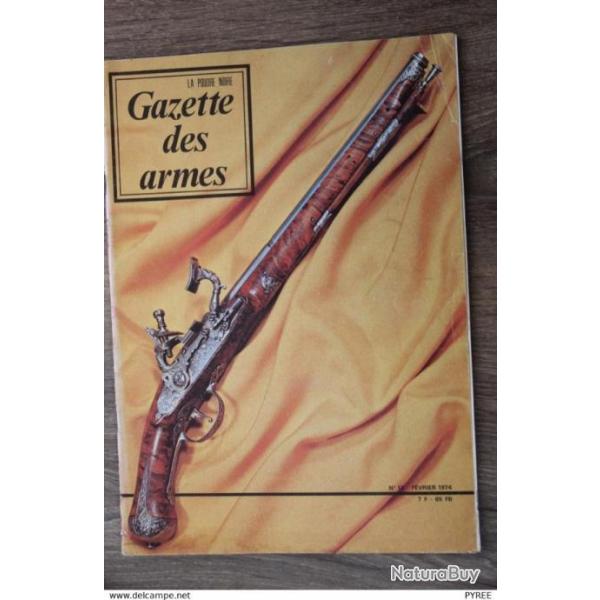 GAZETTE DES ARMES N� 13 1974 BROWNING BAR DOSSIER COLT PLATINE CHENAPAN