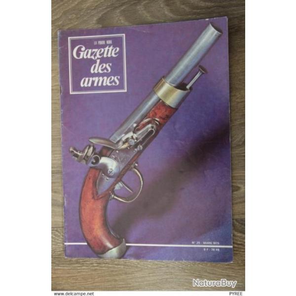 GAZETTE DES ARMES N� 25 1975 BAIONNETTES LEBEL AN XIII SAUER UND SOHN 1938