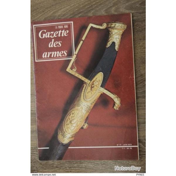 GAZETTE DES ARMES N� 17 1974 GP 35 SOE ARMES D'HONNEUR