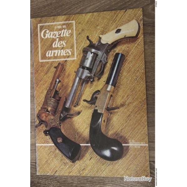 GAZETTE DES ARMES N�22 1974 BAIONNETTE GRAS 1874 COLOMBOPHILIE QUINCAILLERIE BELGE
