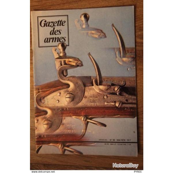 GAZETTE DES ARMES N� 38 1976 MANURHIN MR 73 GARAND M1 BROWN BESS