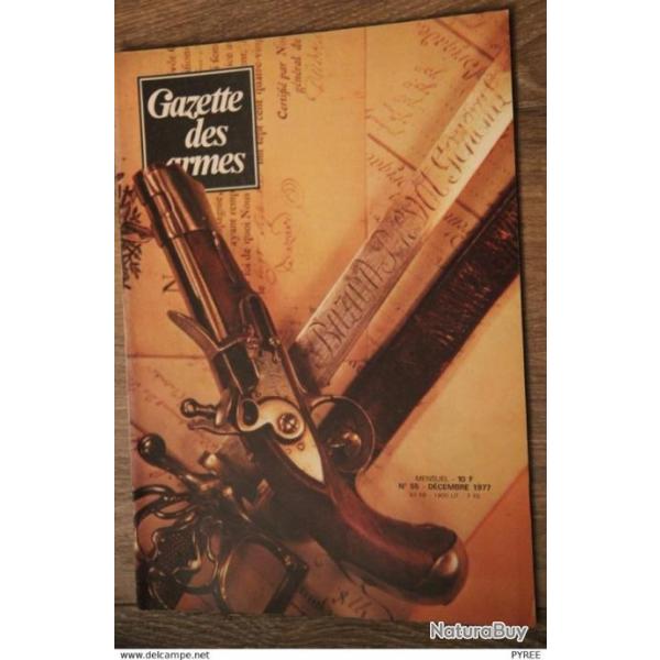 GAZETTE DES ARMES N� 55 1977 REVOLVER CHIEF'S SP�CIAL PISTOLETS GENDARMERIE FUSIL JOHNSON OBUSIER AA