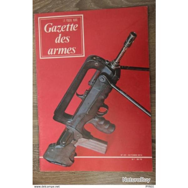 GAZETTE DES ARMES N� 20 1974 FAMAS DREYFUS 1717 FUSILS 1853 1856