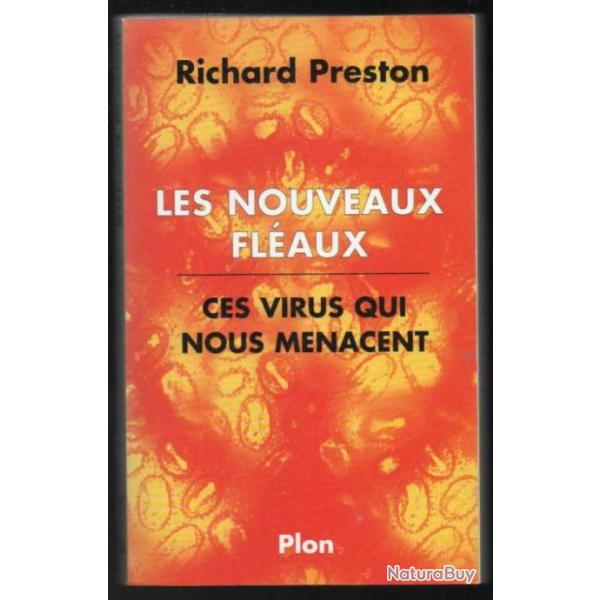 les nouveaux fl�aux ces virus qui nous menacent de richard preston