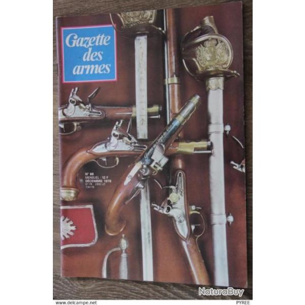 GAZETTE DES ARMES N� 66 1978 GARDES DU CORPS PM MAS 38 COLT SERVICE