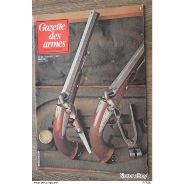 GAZETTE DES ARMES N 93 1981 MR 38 SP�CIAL MATCH GUERRE DES BOERS FM MOD 1924 PISTOLET CAVALERIE 1833