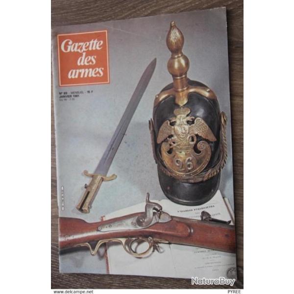 GAZETTE DES ARMES N� 89 1981 CHASSEPOT REVOLVER TAURUS 65 PM MAT 49 SYST�ME 1841 BELGE CARABINE RUSS