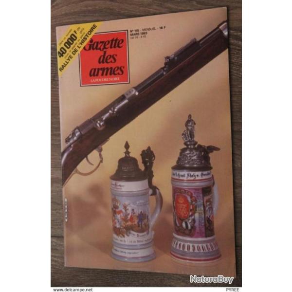 GAZETTE DES ARMES N� 115 1983 SABRE DRAGONS 1767 MAUSER 1871 PISTOLET UNIQUE DES 69 KRAG JORGENSEN