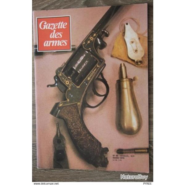 GAZETTE DES ARMES N� 69 1979 ARTISANAT MILITAIRE ARBALETE PA MOD 50 COLT ADAMS