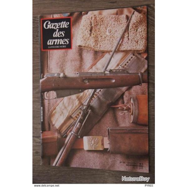 GAZETTE DES ARMES N� 111 1982 CARABINES CAVALERIE SUDISTE 1861 1865 FUSIL MOSIN 1891 MAB PA 15 GRENA